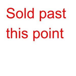 Sold or traded past this!
